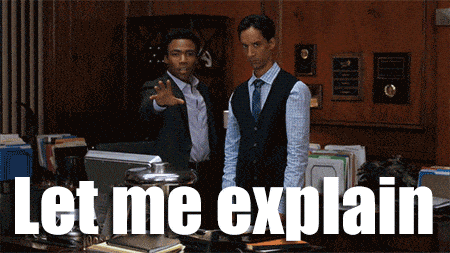 let-me-explain.gif